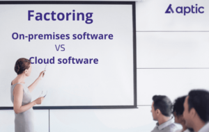 factoring on premises software vs cloud software